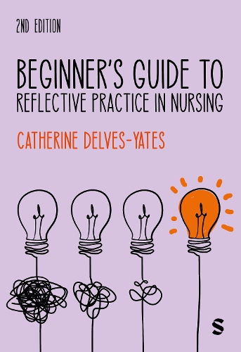 Бумажная книга «Beginner′s Guide to Reflective Practice in Nursing», автор Кэтрин Делвес-Ятс - фото №1