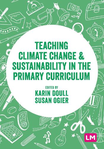 [object Object] «Teaching Climate Change and Sustainability in the Primary Curriculum», авторів Карін Доулл, Сьюзен Ожье - фото №1