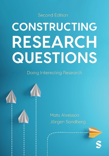Паперова книга «Constructing Research Questions: Doing Interesting Research», автор Йорген Сандберг - фото №1