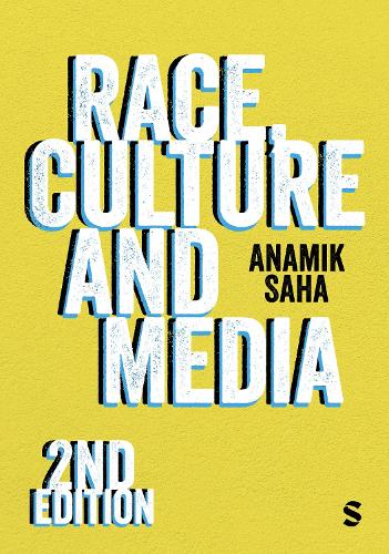 Бумажная книга «Race, Culture and Media», автор Анамик Саха - фото №1