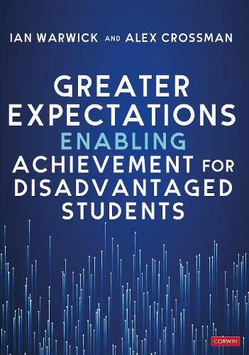 Паперова книга «Greater Expectations: Enabling Achievement for Disadvantaged Students», автор Ієн Ворвік - фото №1
