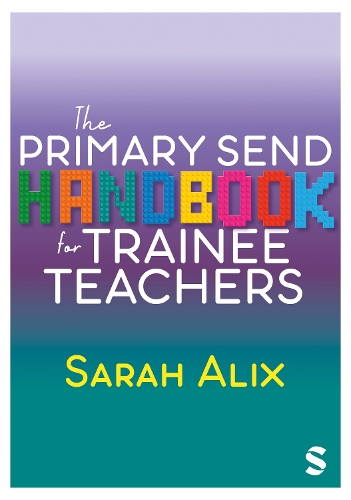 Паперова книга «The Primary SEND Handbook for Trainee Teachers», автор Сара Алікс - фото №1