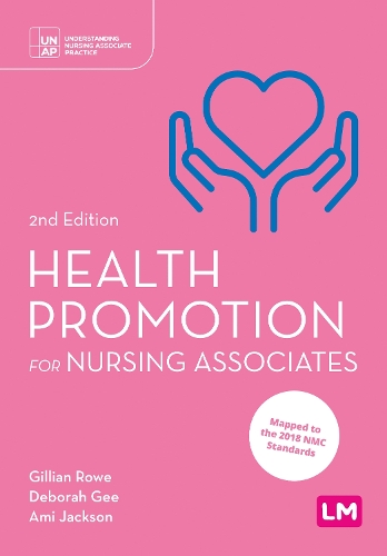 Бумажная книга «Health Promotion for Nursing Associates», авторов Ами Джексон, Дебора Ги, Джиллиан Роу - фото №1