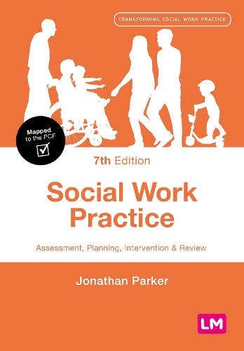 Бумажная книга «Social Work Practice: Assessment, Planning, Intervention and Review», автор Джонатан Паркер - фото №1