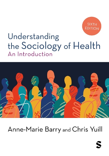 Бумажная книга «Understanding the Sociology of Health: An Introduction», авторов Энн-Мари Барри, Крис Юилл - фото №1