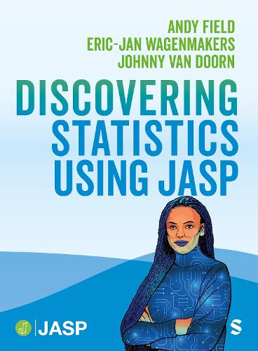 [object Object] «Discovering Statistics Using JASP», авторов Энди Филд, Эрик-Ян Вагенмейкерс, Джонни ван Дорн - фото №1