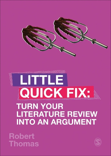 [object Object] «Turn Your Literature Review Into An Argument: Little Quick Fix», автор Роберт Томас - фото №1