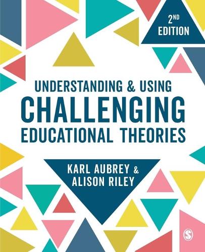 Бумажная книга «Understanding and Using Challenging  Educational Theories», автор Элисон Райли - фото №1