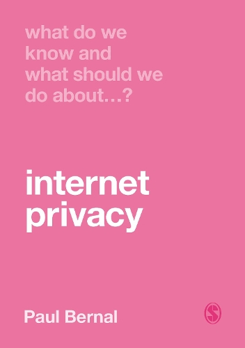 Бумажная книга «What Do We Know and What Should We Do About Internet Privacy?», автор Пол Бернал - фото №1