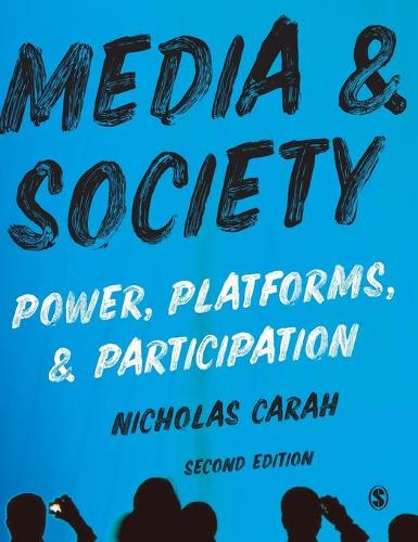 Бумажная книга «Media and Society: Power, Platforms, and Participation», автор Николас Кара - фото №1
