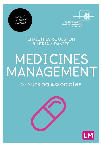 Бумажная книга «Medicines Management for Nursing Associates», авторов Кристина Роулстон, Мириам Дэвис - фото №1