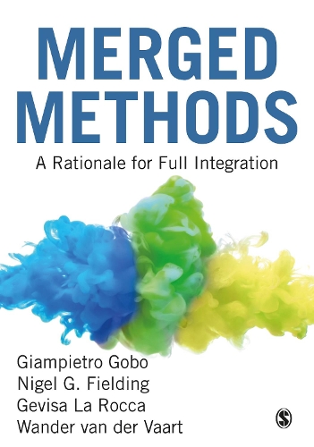 [object Object] «Merged Methods: A Rationale for Full Integration», авторів Гевіса Ла Рокка, Джамп'єтро Гобо - фото №1