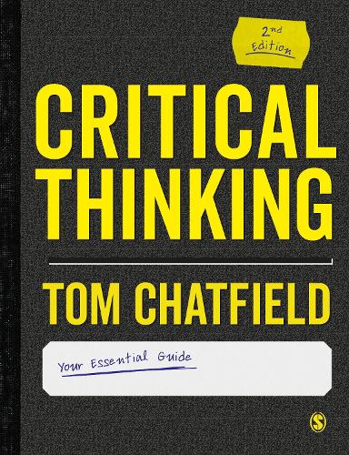 Паперова книга «Critical Thinking: Your Guide to Effective Argument, Successful Analysis and Independent Study», автор Том Чатфілд - фото №1