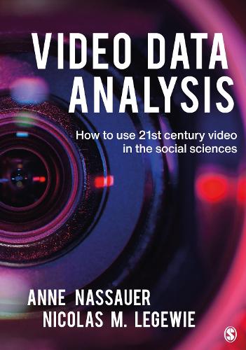 [object Object] «Video Data Analysis: How to Use 21st Century Video in the Social Sciences», авторів Енн Нассауер, Ніколя М. Лежеві - фото №1