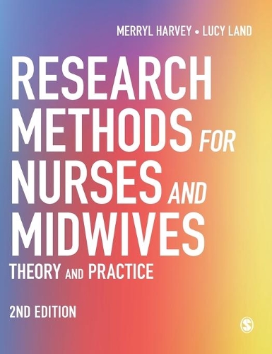 Паперова книга «Research Methods for Nurses and Midwives: Theory and Practice», авторів Люсі Ленд, Мерріл Харві - фото №1