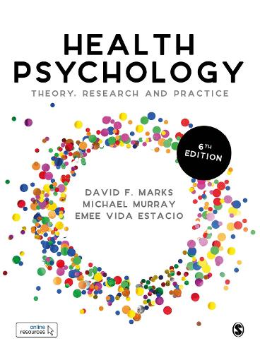 Паперова книга «Health Psychology: Theory, Research and Practice», авторів Девід Ф. Маркс, Емі Віда Естасіо, Майкл Мюррей - фото №1