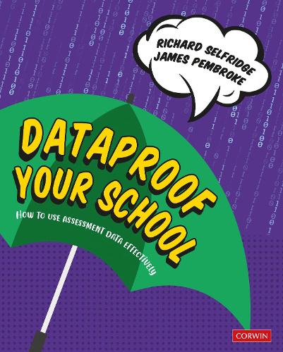 Бумажная книга «Dataproof Your School: How to use assessment data effectively», автор Ричард Селфридж - фото №1