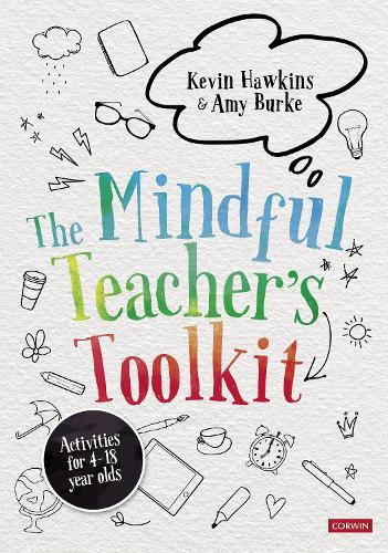 Паперова книга «The Mindful Teacher′s Toolkit: Awareness-based Wellbeing in Schools», автор Кевін Хокінс - фото №1