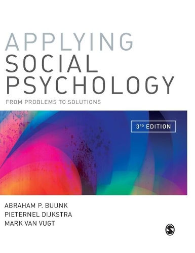 Бумажная книга «Applying Social Psychology: From Problems to Solutions», авторов Авраам П. Бунк, Марк ван Вугт, Питернел Дийкстра - фото №1