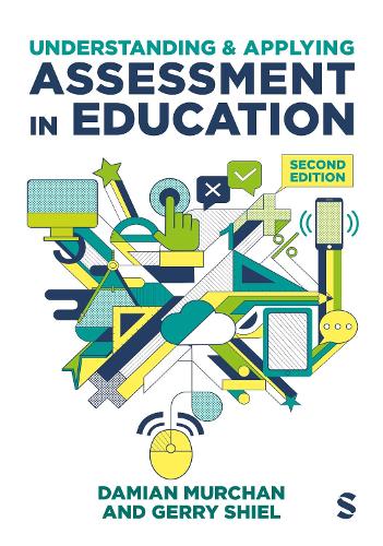Бумажная книга «Understanding and Applying Assessment in Education», авторов Дэмиан Мурчан, Джерри Шил - фото №1