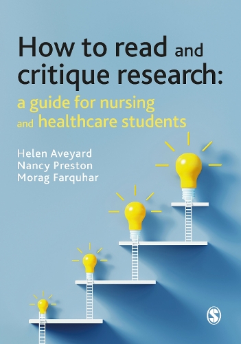 Бумажная книга «How to Read and Critique Research: A Guide for Nursing and Healthcare Students», авторов Хелен Эвейард, Нэнси Престон - фото №1