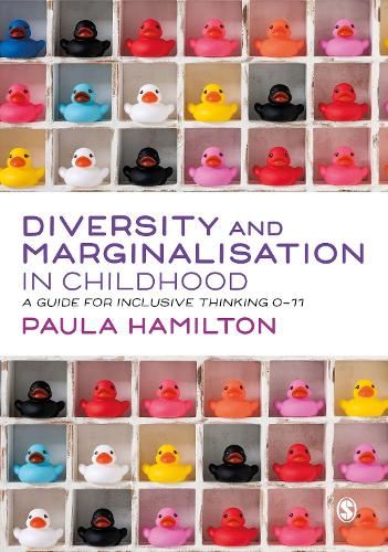 Паперова книга «Diversity and Marginalisation in Childhood: A Guide for Inclusive Thinking 0-11», автор Пола Гамільтон - фото №1