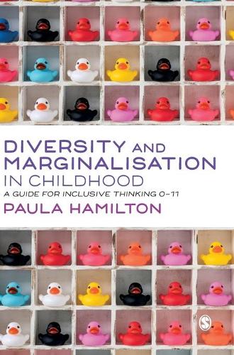 Паперова книга «Diversity and Marginalisation in Childhood: A Guide for Inclusive Thinking 0-11», автор Пола Гамільтон - фото №1