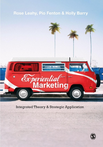 Бумажная книга «Experiential Marketing: Integrated Theory & Strategic Application», авторов Холли Барри, Пио Фентон, Роуз Лихи - фото №1