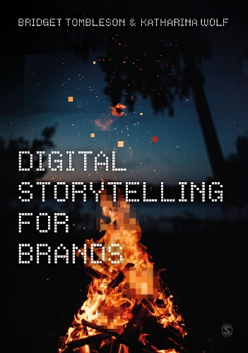 Паперова книга «Digital Storytelling for Brands», авторів Бріджит Томблсон, Катаріна Вольф - фото №1
