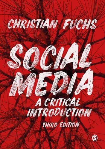 Паперова книга «Social Media: A Critical Introduction», автор Крістіан Фукс - фото №1