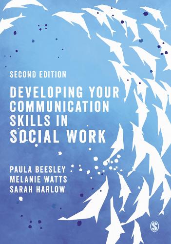 Паперова книга «Developing Your Communication Skills in Social Work», автор Пола Бізлі - фото №1