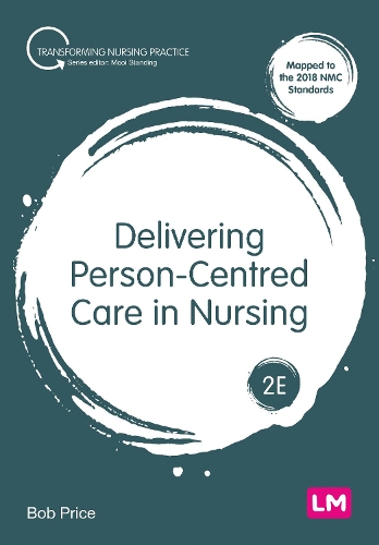 Бумажная книга «Delivering Person-Centred Care in Nursing», автор Боб Прайс - фото №1
