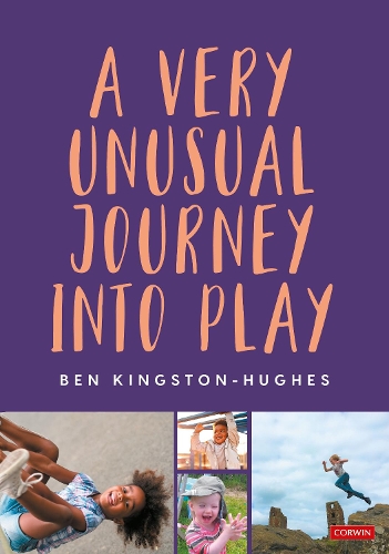 Паперова книга «A Very Unusual Journey Into Play», автор Бен Кінгстон-Х'юз - фото №1