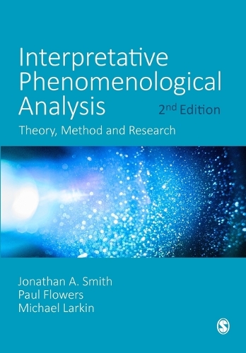 Бумажная книга «Interpretative Phenomenological Analysis: Theory, Method and Research», автор Джонатан А. Смит - фото №1