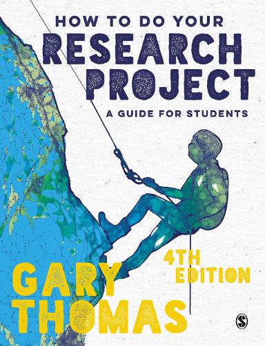 Паперова книга «How to Do Your Research Project: A Guide for Students», автор Гері Томас - фото №1