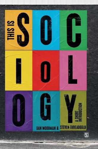 Бумажная книга «This is Sociology: A Short Introduction», автор Дэн Вудман - фото №1