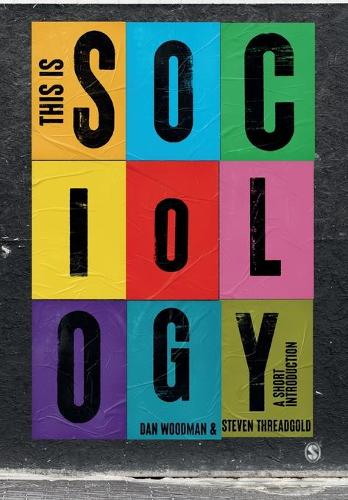 Бумажная книга «This is Sociology: A Short Introduction», автор Дэн Вудман - фото №1
