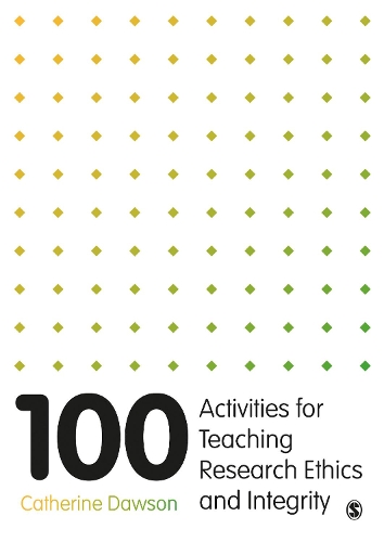 Бумажная книга «100 Activities for Teaching Research Ethics and Integrity», автор Кэтрин Доусон - фото №1