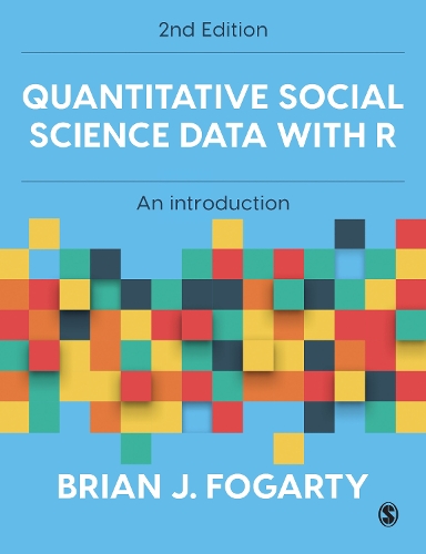 [object Object] «Quantitative Social Science Data with R: An Introduction», автор Брайан Дж. Фогарті - фото №1