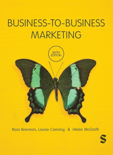 Паперова книга «Business-to-Business Marketing», авторів Гелен Макграт, Луїза Каннінг, Росс Бреннан - фото №1