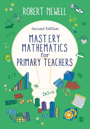 Паперова книга «Mastery Mathematics for Primary Teachers», автор Роберт Ньюелл - фото №1
