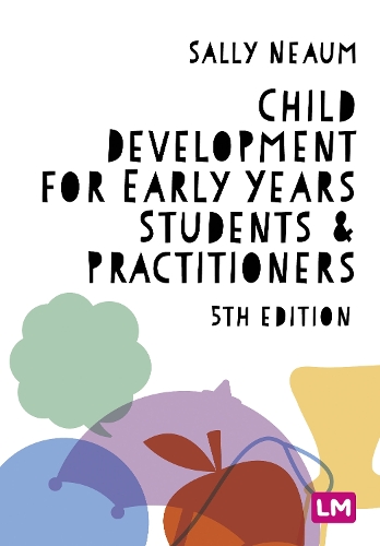 Бумажная книга «Child Development for Early Years Students and Practitioners», автор Салли Нийм - фото №1