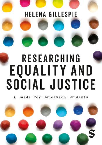 Бумажная книга «Researching Equality and Social Justice: A Guide For Education Students», автор Хелена Гиллеспи - фото №1