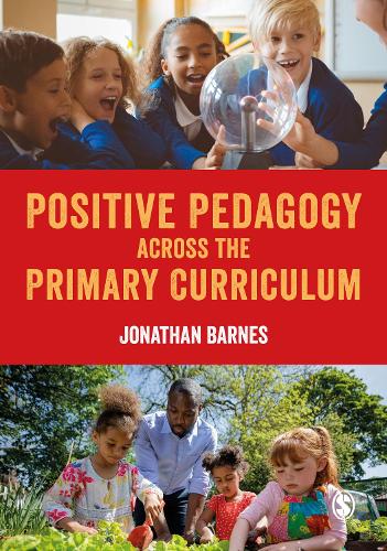 Паперова книга «Positive Pedagogy across the Primary Curriculum», автор Джонатан Барнс - фото №1