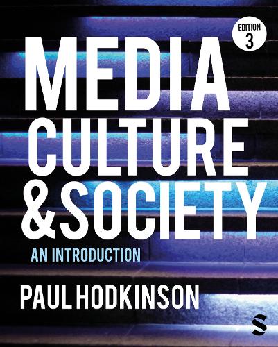 Бумажная книга «Media, Culture and Society: An Introduction», автор Пол Ходкинсон - фото №1