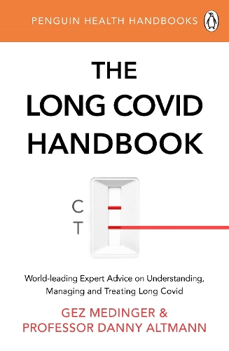 Паперова книга «The Long Covid Handbook», авторів Денні Альтманн, Гез Медінґер - фото №1