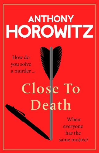 Паперова книга «Close to Death: How do you solve a murder … when everyone has the same motive? (Hawthorne, 5)», автор Ентоні Горовіц - фото №1
