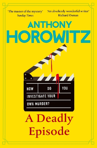 Бумажная книга «A Deadly Episode», автор Энтони Горовиц - фото №1