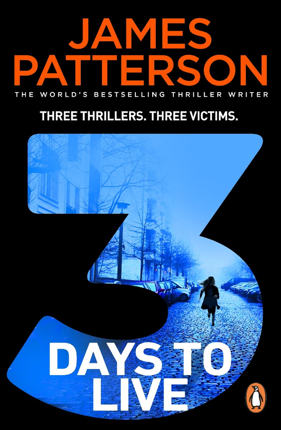 Паперова книга «3 Days to Live», автор Джеймс Паттерсон - фото №1