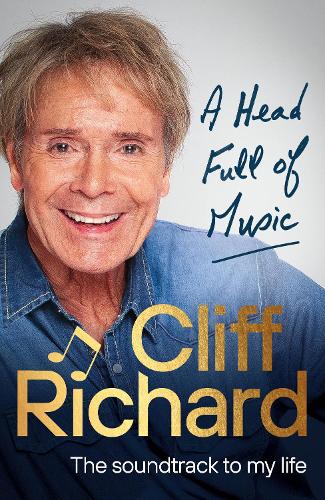 Бумажная книга «A Head Full of Music: The soundtrack to my life», автор Клифф Ричард - фото №1